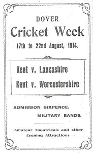 Crabble Athletic Gound - Cricket Week 17-22 August 1914