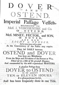 During the American War of Independence the Fector's were forced to sell their ships. This poster was produced by the purchaser Flanegan Vercoustre. Dover Museum
