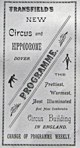 Transfield's Hippodrome and Circus Maison Dieu Road c 1900. Dover Library