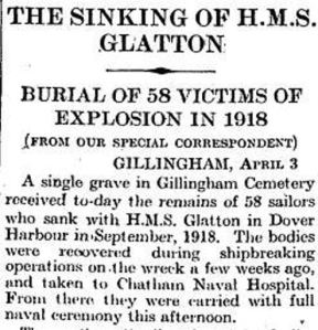Memorial to the Glatton victims that had been in the vessel since 1918 buried at Gillingham. Times 04.04.1930