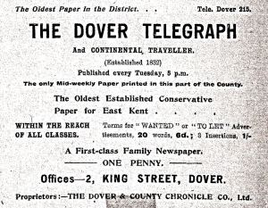 Dover Telegraph established in 1833 - 2 King Street 1919 advert