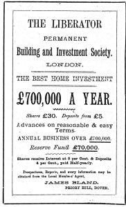Liberator Building Society Advert of 1887 in Dover's press giving James Bland of Priory Hill as the local agent.
