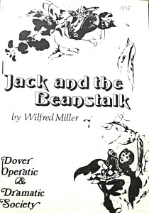 DODS - Jack and the Beanstalk by Wilfred Miller at the Connaught Hall 1975. George & Julie Ruck