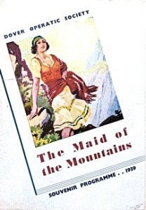 DODS production of The Maid of the Mountains at the Hippodrome, Snargate Street 1939. George & Julie Ruck