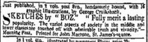 Charles Dickens Advert in the Times of 21.03.1836 for Sketches by Boz published by John Macrone, St James Square, London